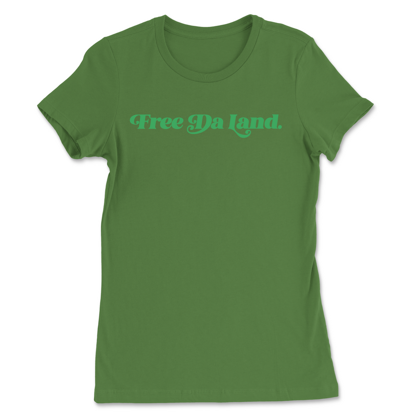 Free Da Land Women's T-Shirt