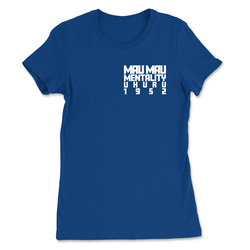 Mau Mau Mentality Women's T-Shirt