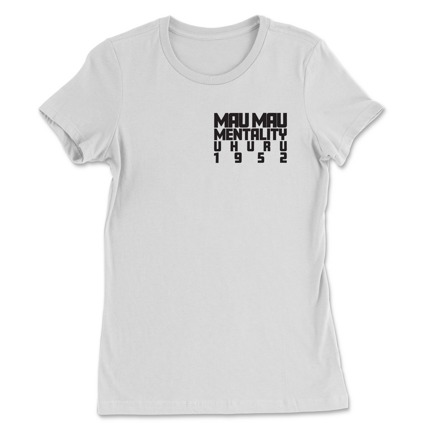 Mau Mau Mentality Women's T-Shirt