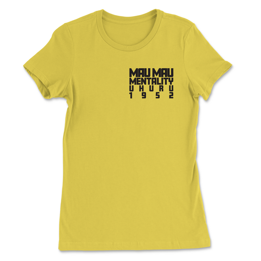 Mau Mau Mentality Women's T-Shirt